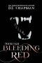 [Twisted Tales 01] • Bleeding Red